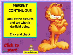 2 by me PRESENT CONTINUOS WITH GARFIELD BIS.ppsx