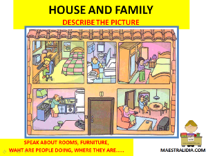 HOUSE - FAMILY- CONVERSATION- DESCRIVERE IMMAGINI.ppsx